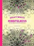 Okładka książki Kreatywność i Mindfulness 100 inspirujących wzorów do kolorowania