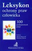 Leksykon ochrony praw człowieka. Autor: Balcerzak Michał, Sykuna Sebastian. Dadada.pl Okładka książki Leksykon ochrony praw człowieka