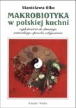 Okładka książki Makrobiotyka w polskiej kuchni w.2015