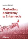 Okładka książki Marketing polityczny w Internecie