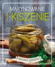 Marynowanie i kiszenie. Domowa spiżarka. Autor: Opracowanie zbiorowe. Dadada.pl Okładka książki Marynowanie i kiszenie. Domowa spiżarka