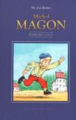 Michał Magon. Dziecko ulicy. Autor: św. Jan Bosko. Dadada.pl Okładka książki Michał Magon. Dziecko ulicy