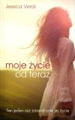 Moje życie od teraz. Autor: Verdi Jessica. Dadada.pl Okładka książki Moje życie od teraz