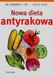 Nowa dieta antyrakowa. Autor: Johannes F. Coy, Maren Franz. Dadada.pl Okładka książki Nowa dieta antyrakowa