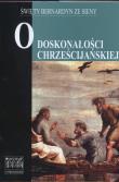 Okładka książki O doskonałości chrześcijańskiej
