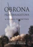 Obrona przeciwrakietowa w polskiej perspektywie. Wydawca: Polski Instytut Spraw Międzynarodowych. Dadada.pl Opakowanie Obrona przeciwrakietowa w polskiej perspektywie