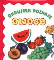 Okładka książki Okruszek poznaje - Owoce