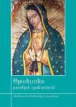 Opiekunko prostych i pokornych. Autor: Krzysztof Zimończyk. Dadada.pl Okładka książki Opiekunko prostych i pokornych