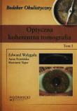 Okładka książki Optyczna koherentna tomografia Tom I