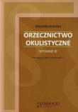 Orzecznictwo okulistyczne. Autor: Stopyra Wiktor. Dadada.pl Okładka książki Orzecznictwo okulistyczne