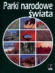 Okładka książki Parki narodowe świata