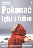 Pokonać lęki i fobie. Jak radzić sobie...GWP. Autor: Bemis Judith, Barrada Amr. Dadada.pl Okładka książki Pokonać lęki i fobie. Jak radzić sobie...GWP