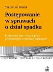 Okładka książki Postępowanie w sprawach o dział spadku...
