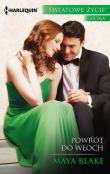 Powrót do Włoch. Autor: Blake Maya. Dadada.pl Okładka książki Powrót do Włoch