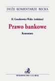 Prawo bankowe Komentarz. Autor: Flakiewicz Izabela, Michał Grabowski, Grabowski Tomasz. Dadada.pl Okładka książki Prawo bankowe Komentarz