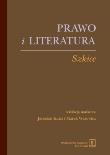 Prawo i literatura. Autor: Kuisz Jarosław, Wąsowicz Marek. Dadada.pl Okładka książki Prawo i literatura