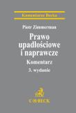 Prawo upadłościowe i naprawcze Komentarz. Autor: 12.5x19.5. Dadada.pl Okładka książki Prawo upadłościowe i naprawcze Komentarz