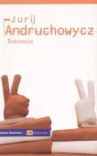 Rekreacje. Autor: Andruchowycz Jurij. Dadada.pl Okładka książki Rekreacje