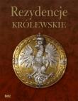 Okładka książki Rezydencje Królewskie