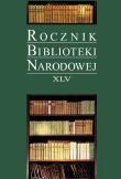 Rocznik Biblioteki Narodowej XLV. Wydawca: Biblioteka Narodowa. Dadada.pl Opakowanie Rocznik Biblioteki Narodowej XLV