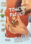 Rozpoznaję obrazki poznaję słowa Tomcio Paluch. Autor: Silvia Provantini (ilustr.). Dadada.pl Okładka książki Rozpoznaję obrazki poznaję słowa Tomcio Paluch