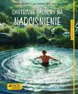 Skuteczne sposoby na nadciśnienie. Autor: Bopp Annette, Breitkreuz Thomas. Dadada.pl Okładka książki Skuteczne sposoby na nadciśnienie