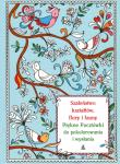 Szaleństwo kształtów, flory i fauny. Piękne .... Autor: Gunnell Beth. Dadada.pl Okładka książki Szaleństwo kształtów, flory i fauny. Piękne ...