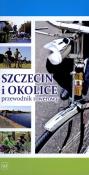 Szczecin i okolice przewodnik rowerowy. Autor: Rembas Michał, Steinke Paweł. Dadada.pl Okładka książki Szczecin i okolice przewodnik rowerowy