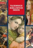 Okładka książki Tajemnice biblijnych imion