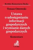 Okładka książki Ustawa o udostępnianiu informacji gospodarczych i wymianie danych gospodarczych