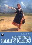 Okładka książki Wielcy mistrzowie malarstwa polskiego