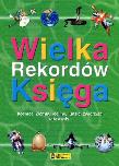 Okładka książki Wielka Księga Rekordów w.2012