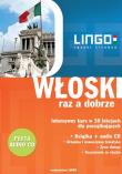 Włoski raz a dobrze - intensywny kurs w 30 lekc.. Autor: Leoncewicz Aleksandra. Dadada.pl Okładka książki Włoski raz a dobrze - intensywny kurs w 30 lekc.