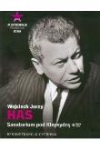 Wojciech Jerzy Has Sanatorium pod Klepsydrą. Autor: Wojciech Has. Dadada.pl Okładka książki Wojciech Jerzy Has Sanatorium pod Klepsydrą