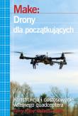 Wprowadzenie do świata dronów. Autor: Terry Kilby, Belinda Kilby. Dadada.pl Okładka książki Wprowadzenie do świata dronów