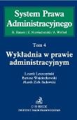 Wykładnia w prawie administracyjnym t.4. Autor: Leszek Leszczyński, Marek Zirk-Sadowski, Wojciechowski Bartosz. Dadada.pl Okładka książki Wykładnia w prawie administracyjnym t.4