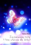 Okładka książki Zaczarowany motyl i inne wiersze dla dzieci