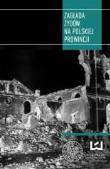 Zagłada Żydów na polskiej prowincji. Autor: A. Sitarak; M. Trębacz; E. Wiatr (red.). Dadada.pl Okładka książki Zagłada Żydów na polskiej prowincji
