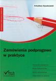 Zamówienia podprogowe w praktyce. Autor: Szyszkowski Arkadiusz. Dadada.pl Okładka książki Zamówienia podprogowe w praktyce