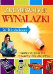 Okładka książki Zdumiewające wynalazki. Od 1800 roku do dziś
