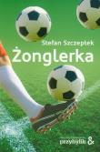 Żonglerka. Autor: Stefan Szczepłek. Dadada.pl Okładka książki Żonglerka