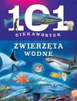 101 ciekawostek - Zwierzęta wodne. Autor: Niko Dominiguez. Dadada.pl Okładka książki 101 ciekawostek - Zwierzęta wodne