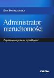 Administrator nieruchomości. Autor: Tomaszewska Ewa. Dadada.pl Okładka książki Administrator nieruchomości