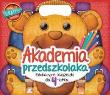 Okładka książki Akademia przedszkolaka. Edukacyjne książeczki dla 4-latka