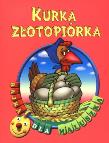 Okładka książki Bajka dla maluszka - Kurka złotopiórka