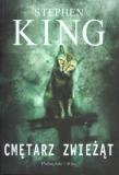 Okładka książki Cmętarz Zwieżąt - Stephen King