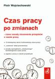 Okładka książki Czas pracy po zmianach