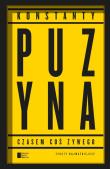 Okładka książki Czasem coś żywego Teksty najważniejsze