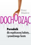 Dochodząc. Autor: Shadow Peter. Dadada.pl Okładka książki Dochodząc