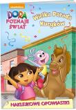 Okładka książki Dora poznaje świat. Naklejkowe opowiastki. Wielka parada kucyków.